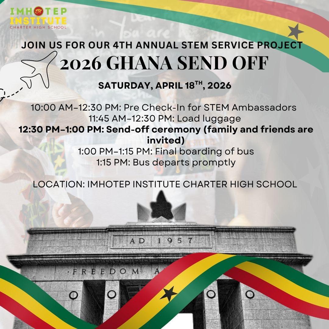 Imhotep STEM Ambassadors Sendoff Ceremony Saturday, April 18th 12:30 PM - 1:00 PM Image