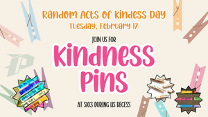 Kindness Pins Flyer