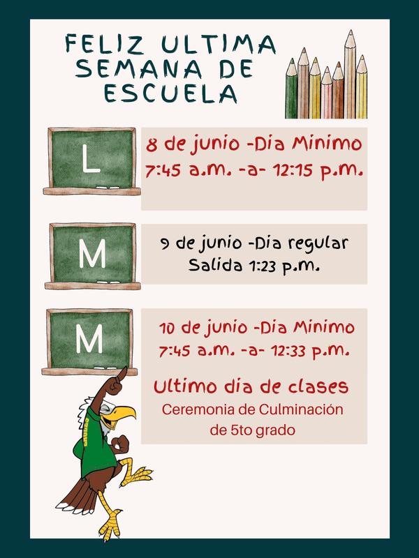 Last week of school schedule