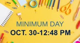 MINIMUM DAY Oct 30 @ 12:48PM