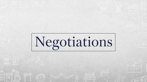 Negotiations
