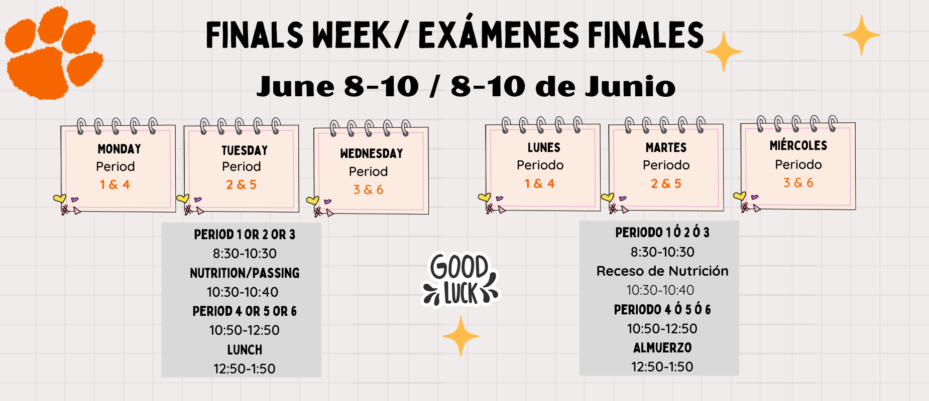 Schedule for finals week with dates and periods in English and Spanish.