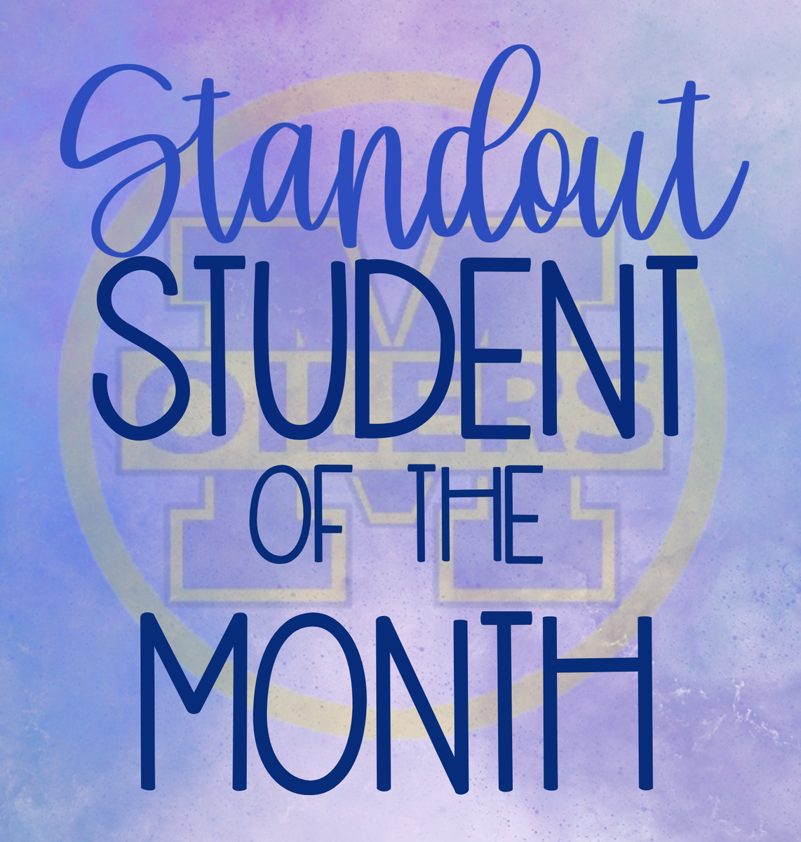 Standout Student of the Month