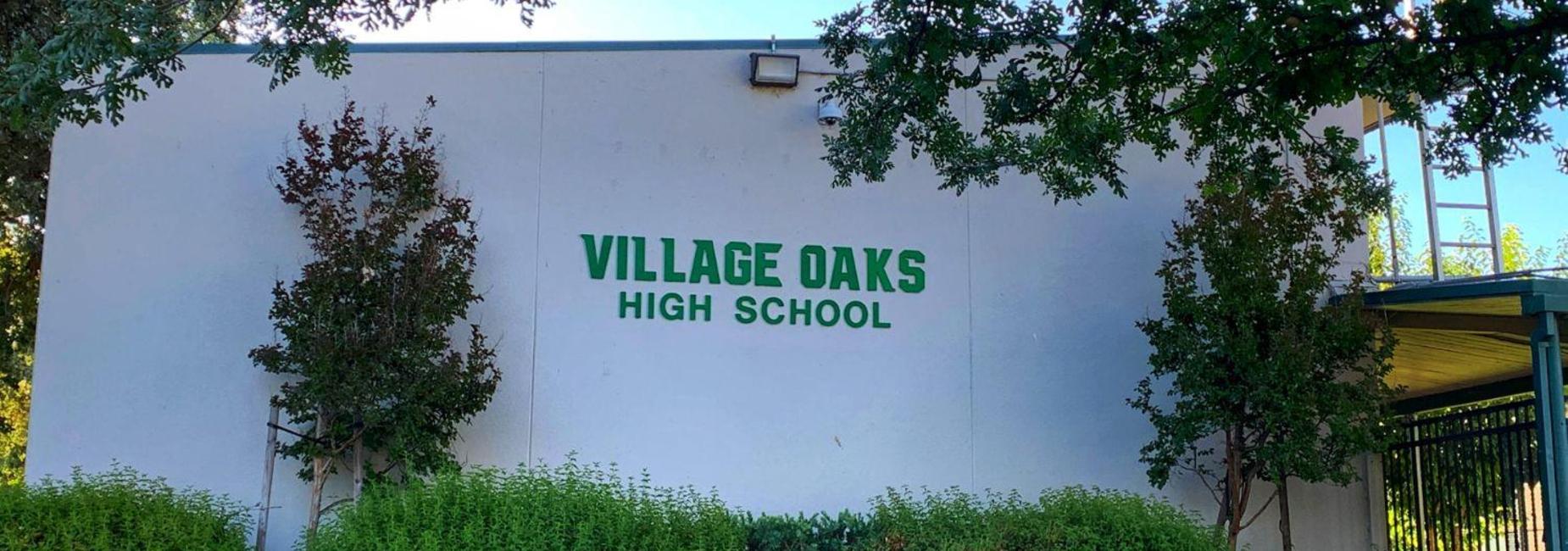 Village Oaks High School
