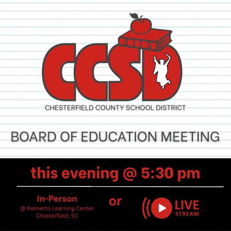 Board of Education Meeting this evening @ 5:30 pm at Palmetto Learning Center