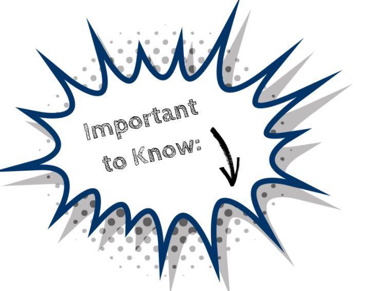 Speech bubble that say "Important to Know" with an arrow pointing down.