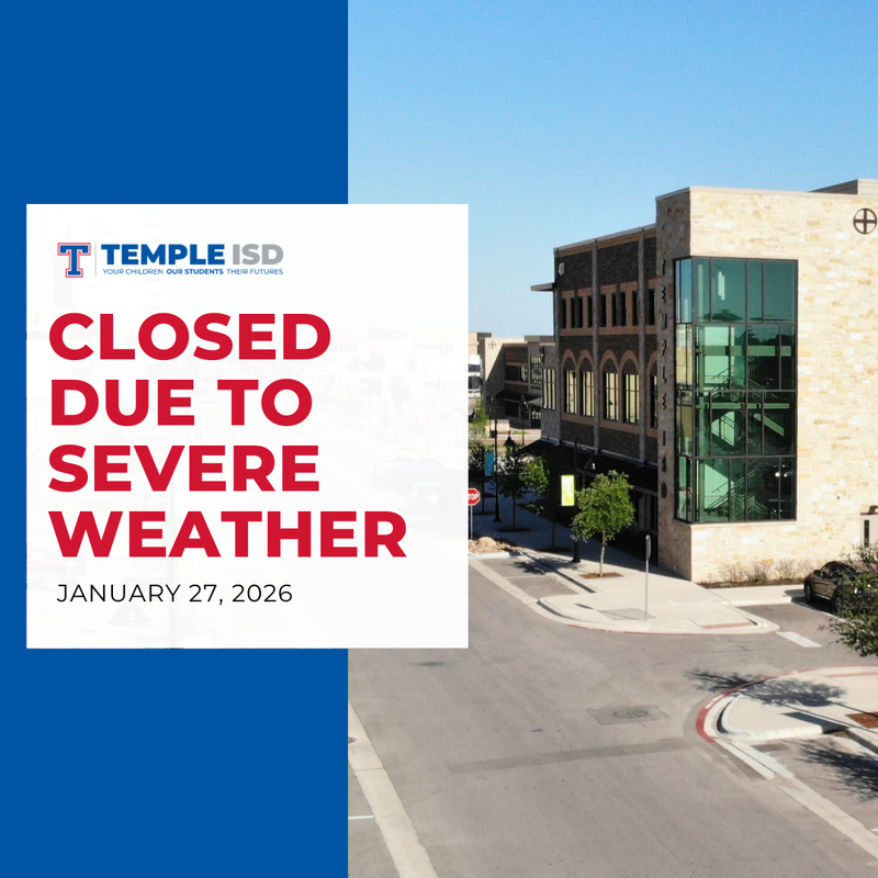 Temple ISD will be closed January 27th