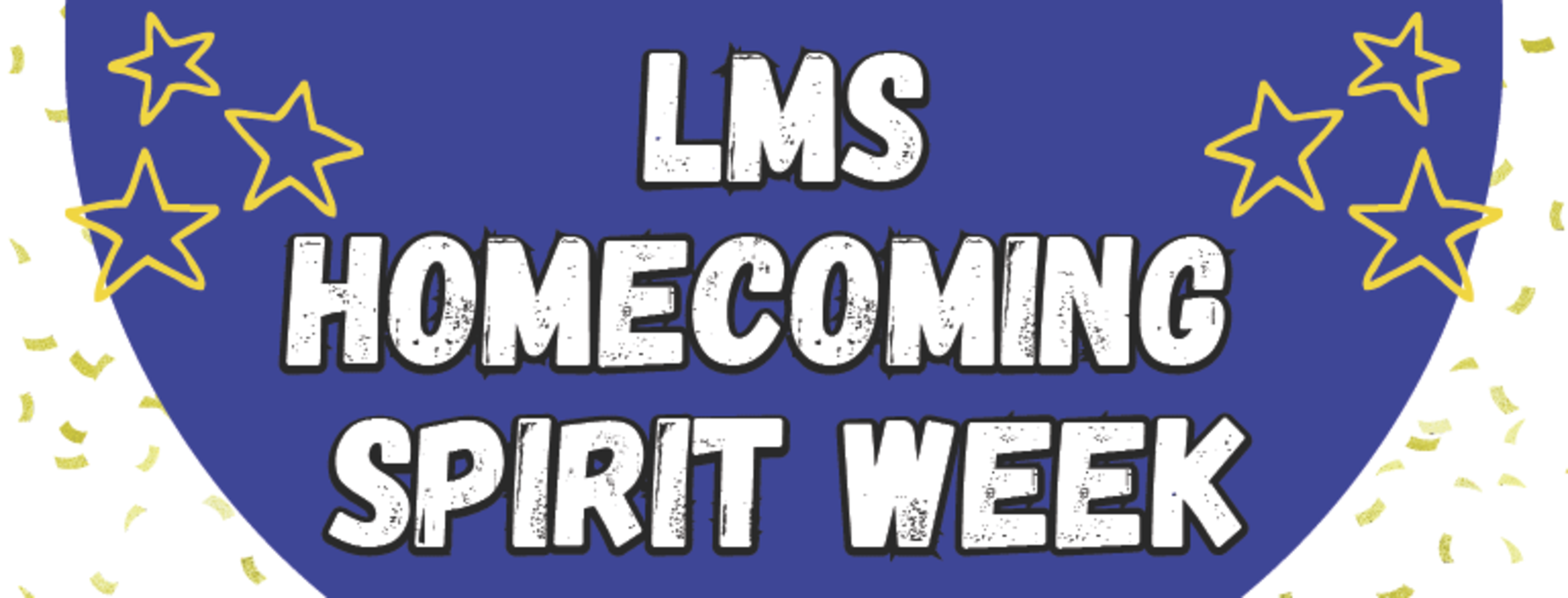 spirit week flyer for LMS
