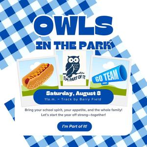 Owls in the Park, Saturday Aug 8th at 11 am at Barry Field