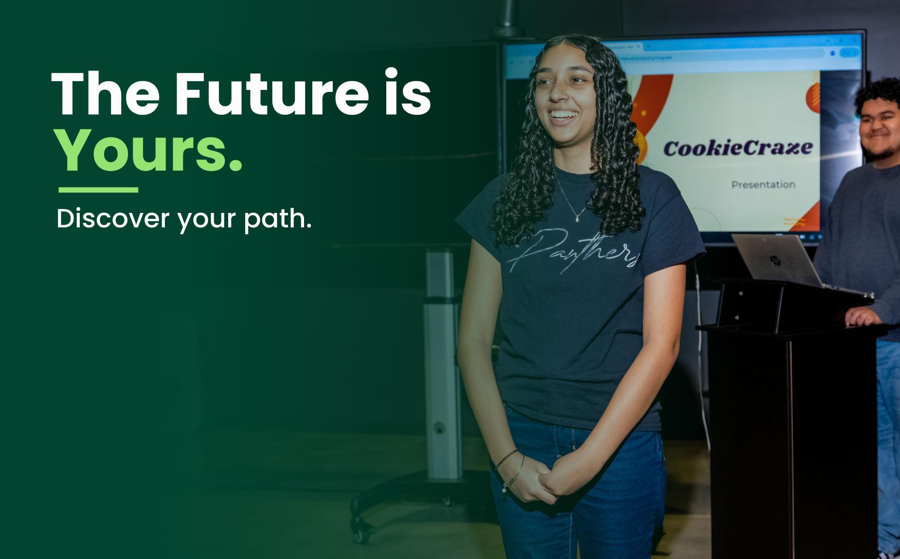 The Future is Yours