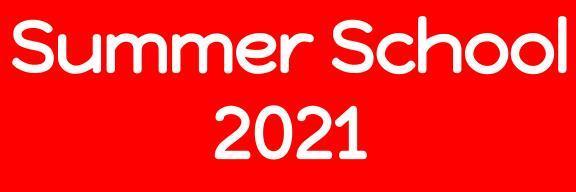 Summer School 2021 Information Featured Photo