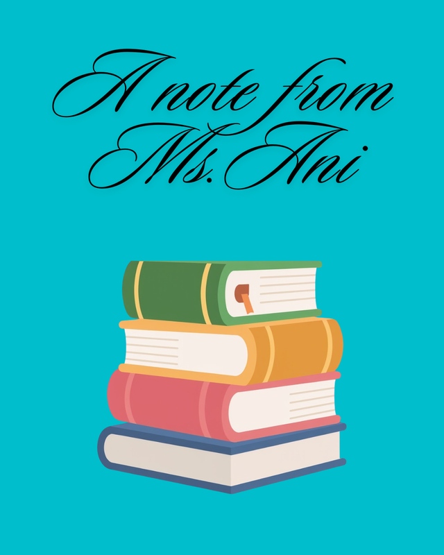 A Note from Ms. Ani