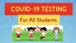 COVID Testing for All Students. Schedule your test today/Prueba COVID para todos los estudiantes. Programe su prueba hoy Thumbnail Image