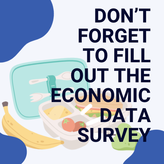 Don't forget to fill out the economic data survey