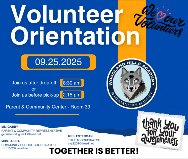 Parent Volunteer Orientation - Thursday, Sept 25 - 8:30 AM & 2:15 PM - Parent Center