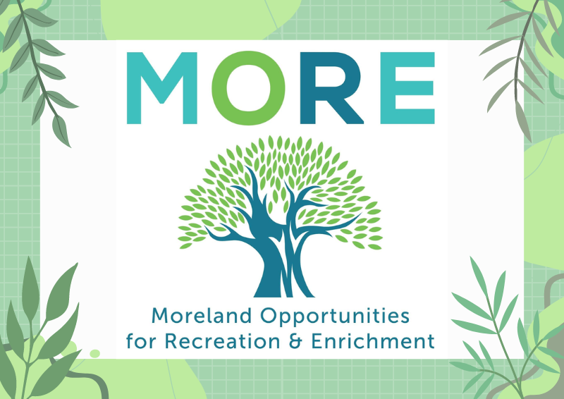 Moreland Opportunities for Recreation and Enrichment (MORE) Thumbnail Image