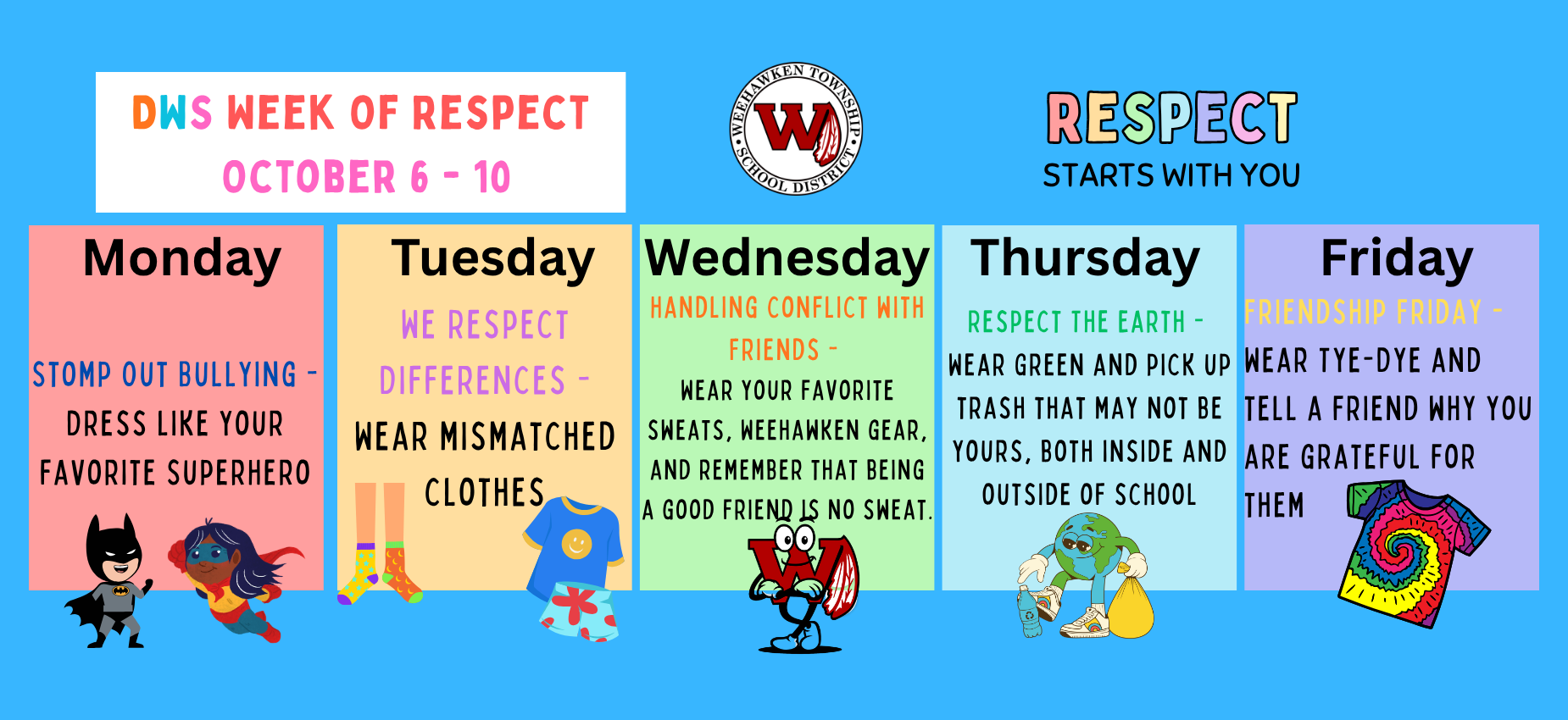 DWS Week of Respect Spirit Week
October 6th - 10th