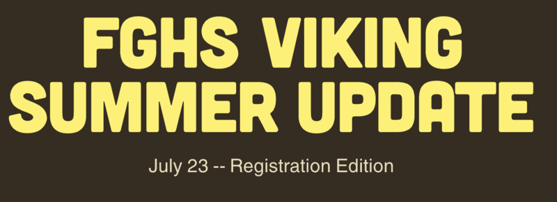 FGHS Viking Summer Update in yellow on brown background
