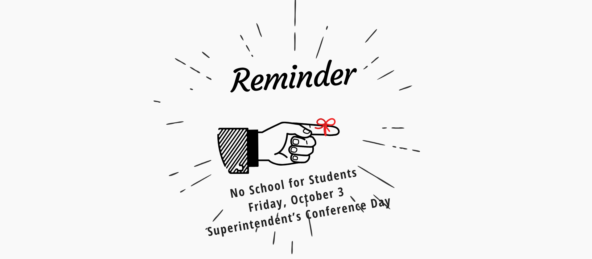 Reminder Oct 3rd No Classes at North Warren CSD - Superintendent Conference.