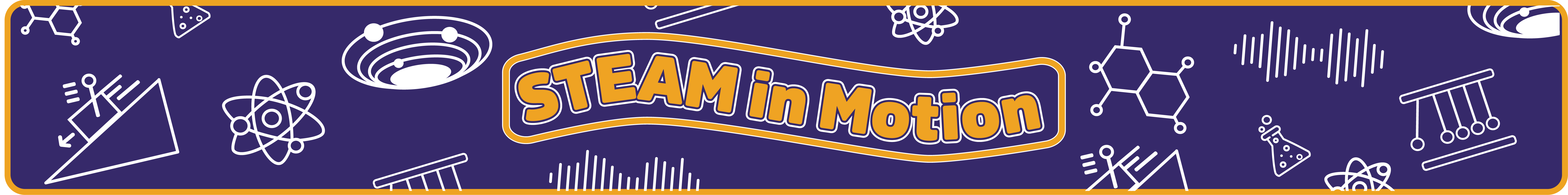 Banner with icons related to science with the words STEAM in Motion