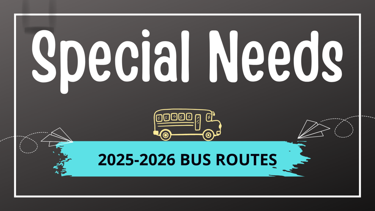 Special Needs Bus Routes 2025-2026