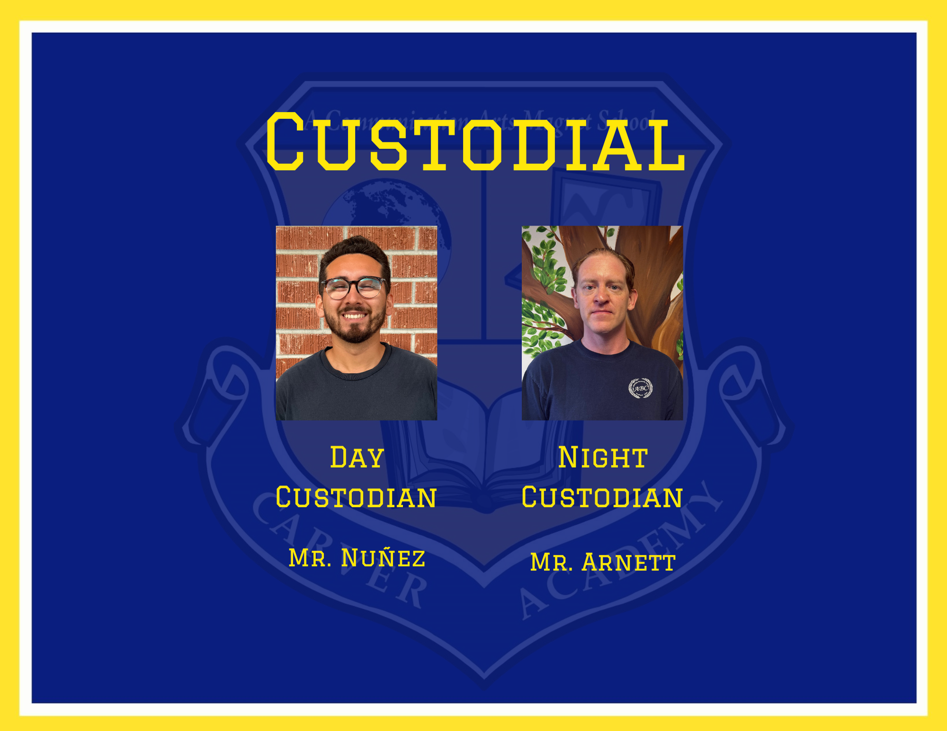 Custodial Team