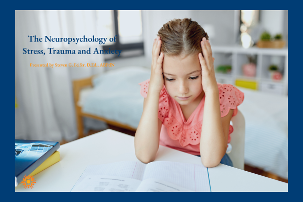 Stress, Trauma & Anxiety in children presentation.