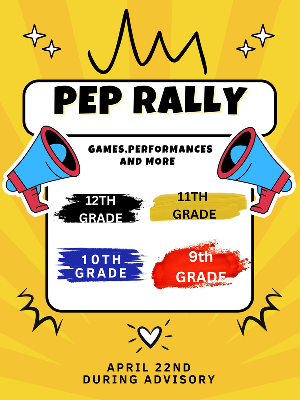 Pep Rally Flyer Wednesday 4-22-2026