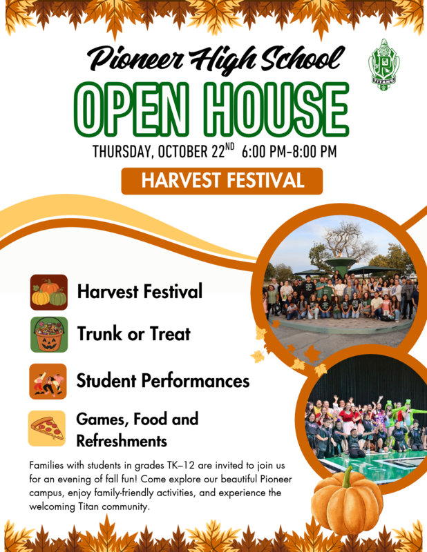 English Open House and Harvest Festival flyer for Pioneer High School. The event will be held Thursday, October 22, from 6:00 to 8:00 p.m. and includes fall activities, Trunk or Treat, student performances, games, food, and refreshments. All families are welcome.