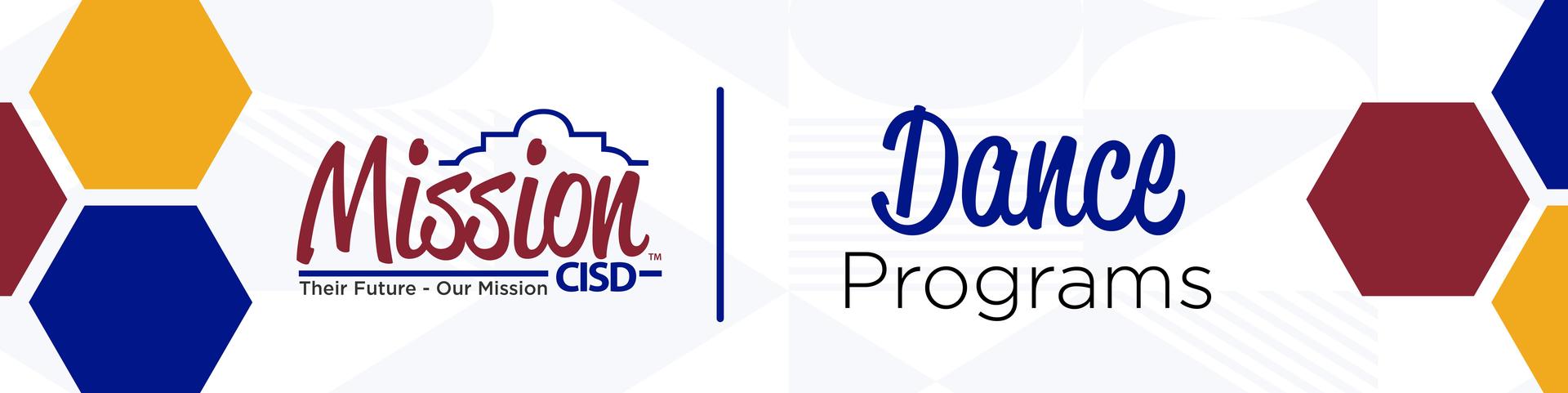Mission CISD Dance Programs Banner