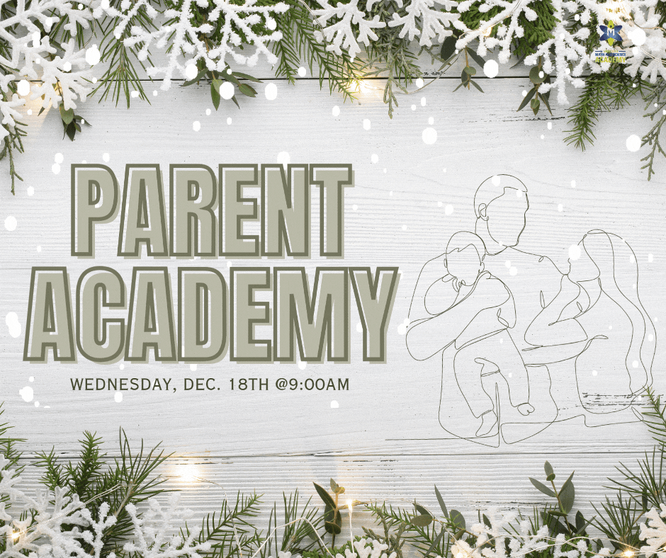 Parent Academy Reminder! 