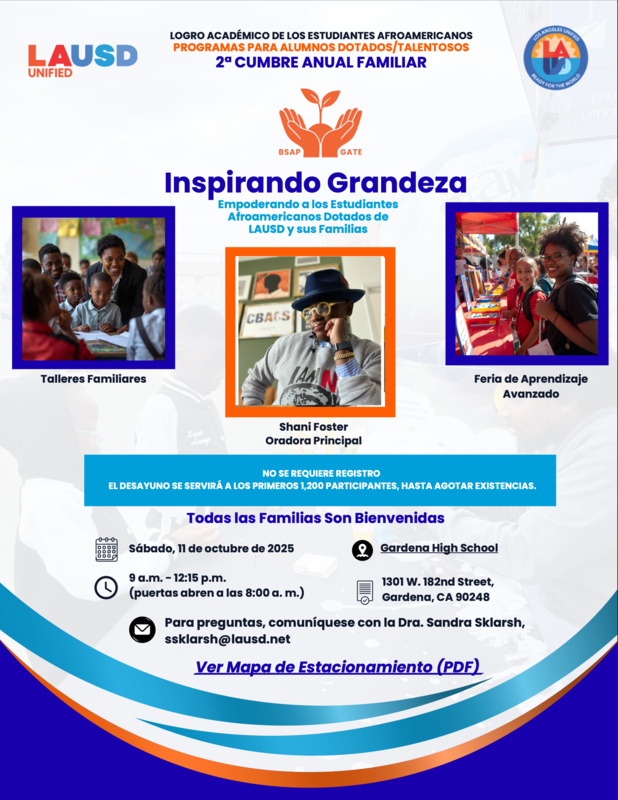 nspiring Greatness: LAUSD 2nd Annual Family Summit flyer spanish