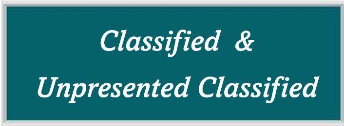 Classified and unpresented classified Staff