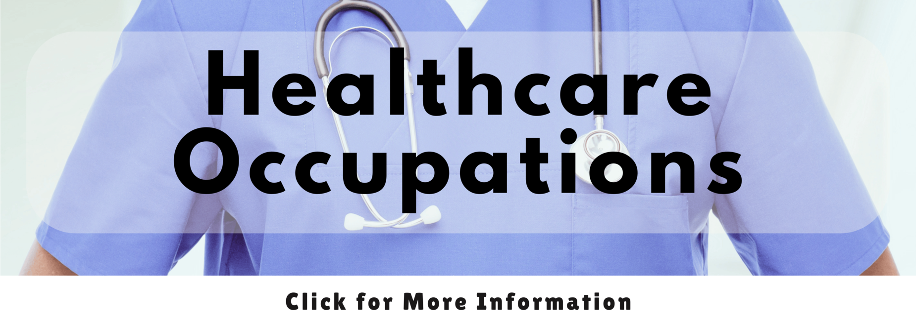 Healthcare worker in scrubs with stethoscope, labeled &ldquo;Healthcare Occupations.&rdquo;