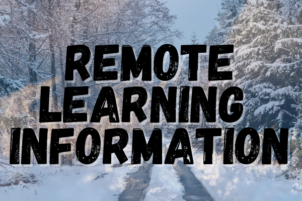 Remote learning information overlayed a snowy scene.