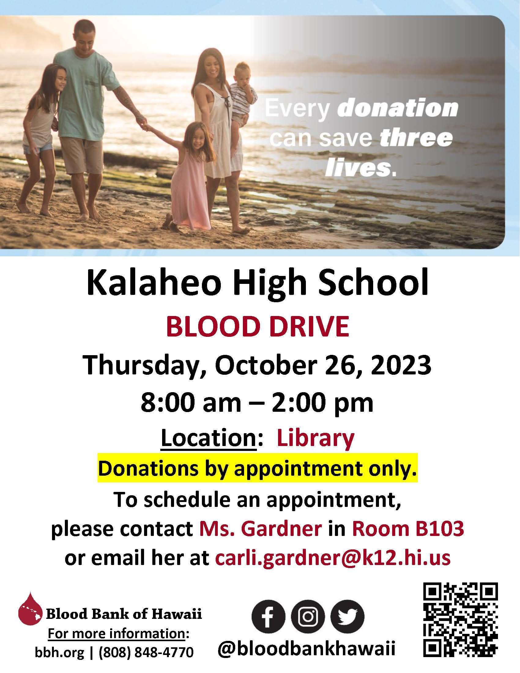 Blood Drive on October 26Signup for an appointment today! Kalaheo