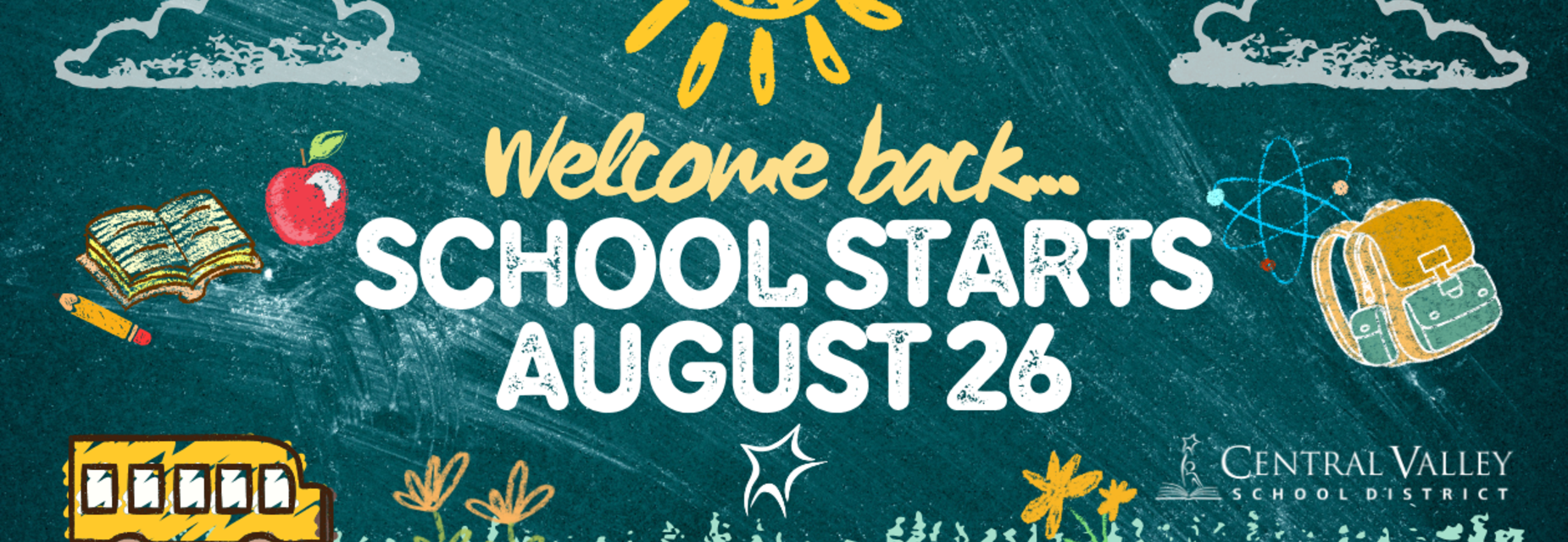 Welcome back... school starts August 26