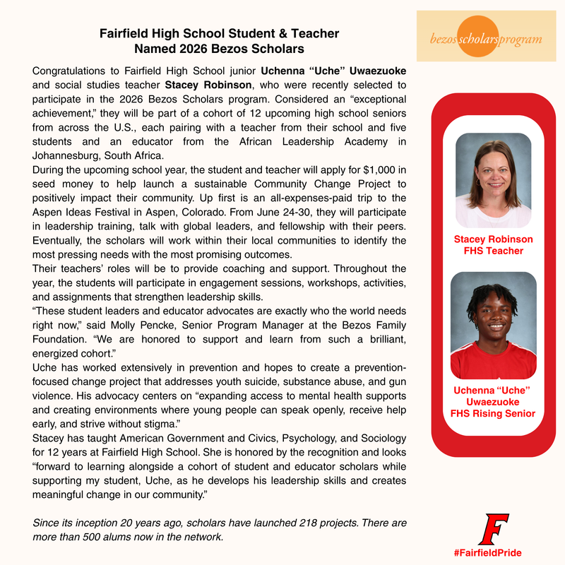 Fairfield student and teacher selected as Bezos Scholars and will work on a project that makes a difference in community.