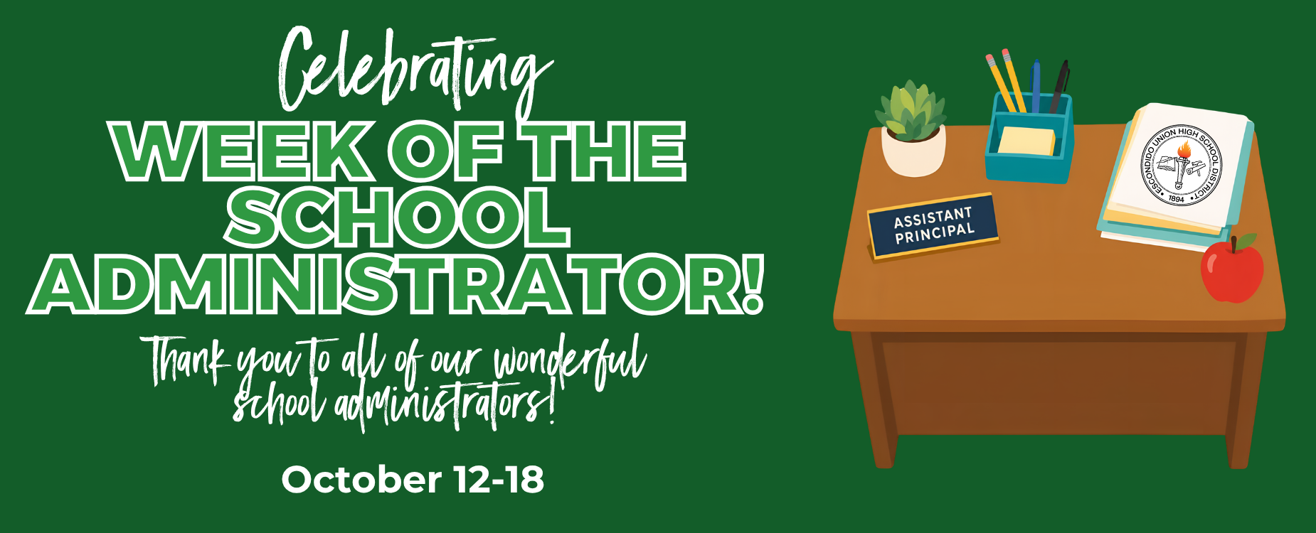 A desk with a thank you message for school administrators, an apple, and a school emblem.