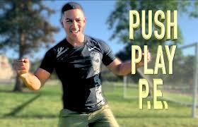 Push Play PE