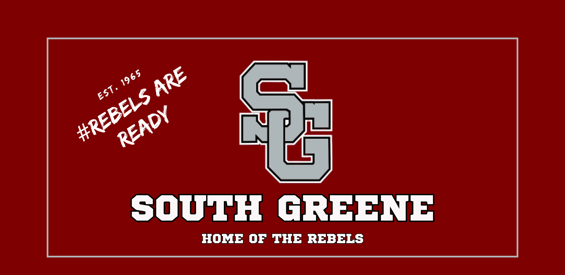 South Greene High School Home of the Rebels