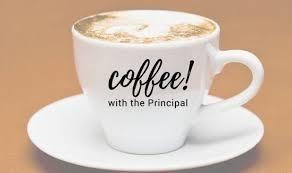 Coffee with the Principal