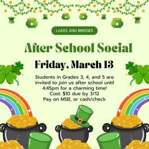 Save the Date - After-School Social for Grades 3-8 - Friday, March 13