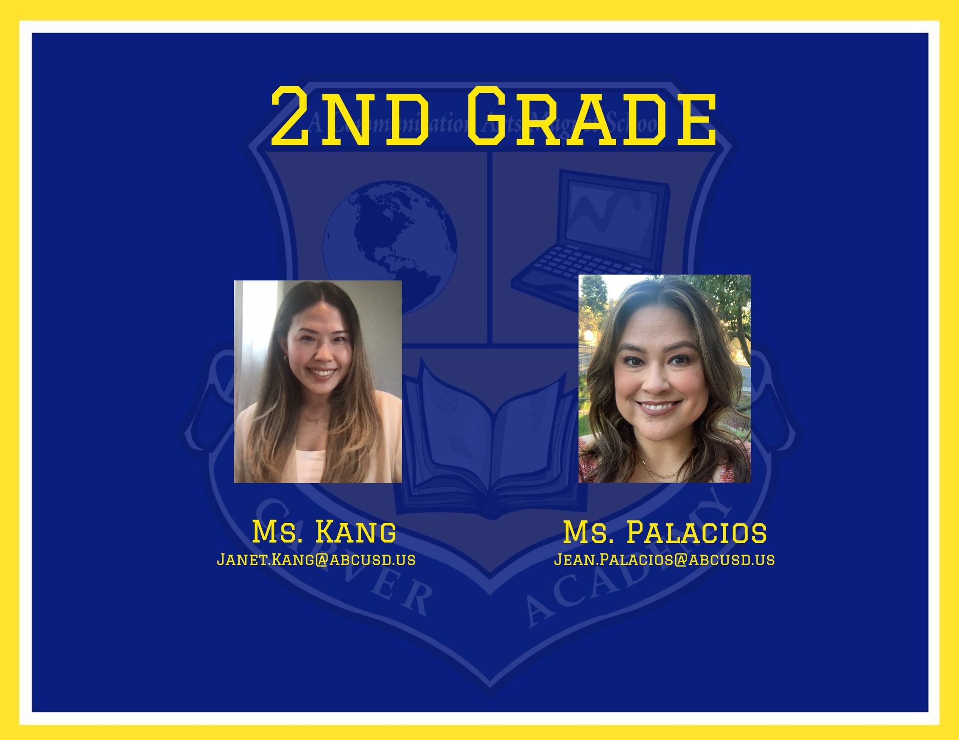 2nd Grade Teachers Ms. Kang and Ms. Palacios