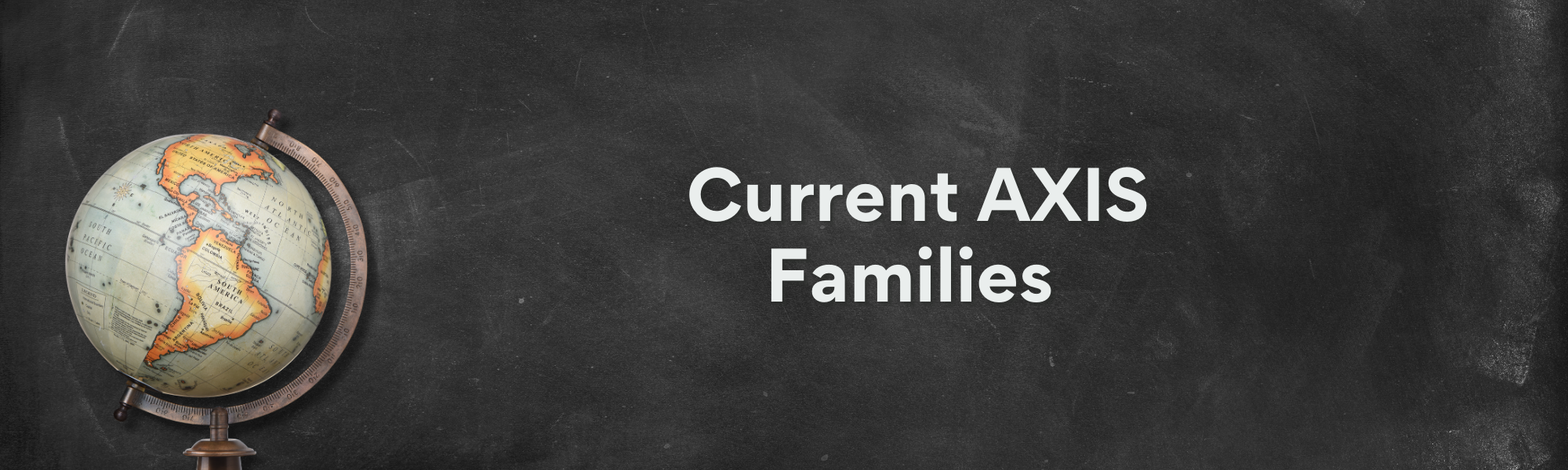 Current AXIS Family Resources and Announcements