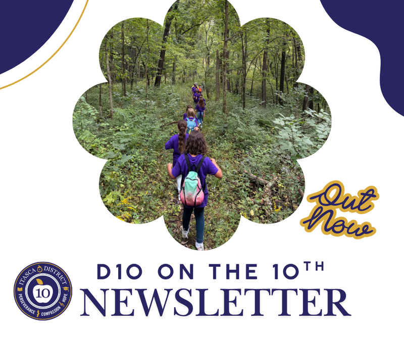 D10 on the 10th Newsletter with a photo of students walking through a forest on a hike