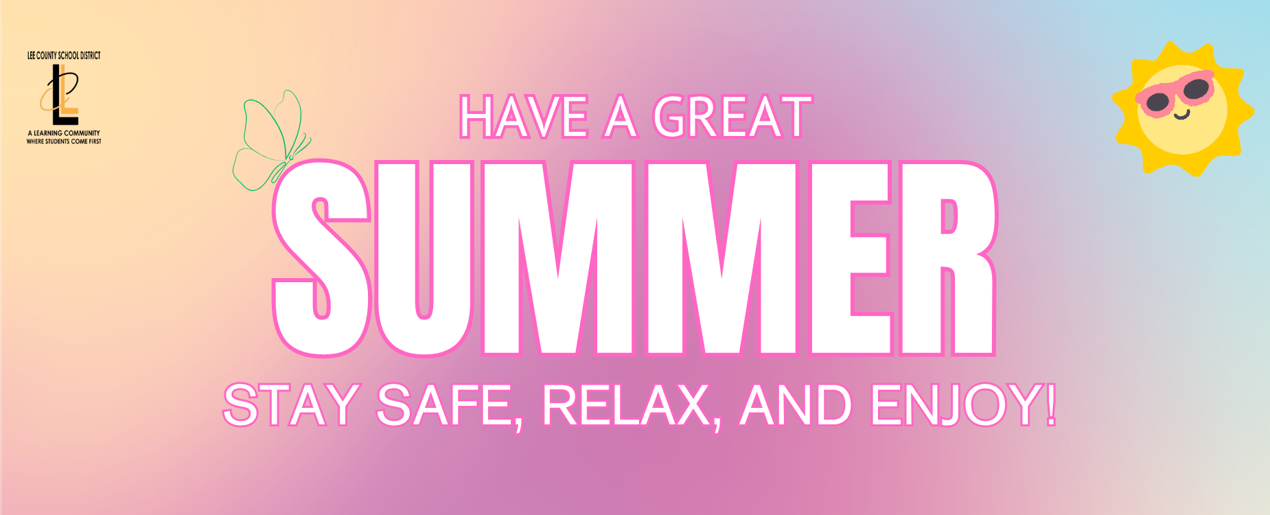LCSD Have a great summer 2026