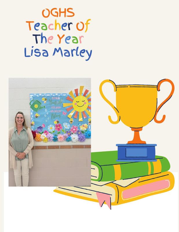 Congratulations OGHS Teacher of the Year