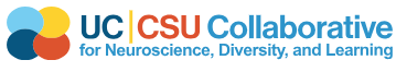 UC|CSU Collaborative for Neuroscience, Diversity and Learning