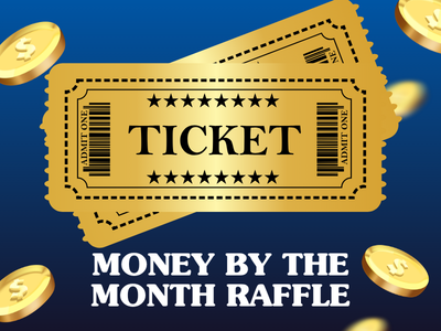 Money by the Month Raffle Featured Photo